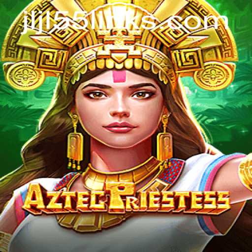 AztecPriestess: A Maze of Mystical Challenges and Ancient Lore